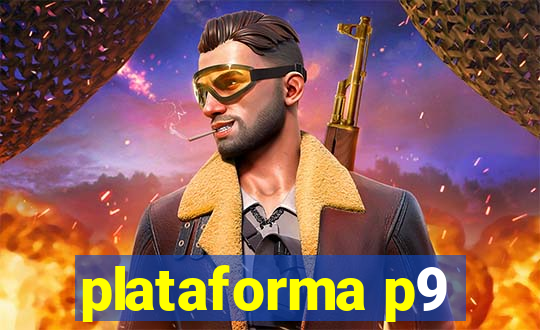 plataforma p9